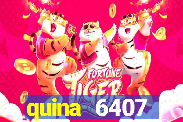 quina 6407 resultado de hoje